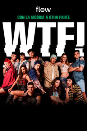 WTF! Con la Música a Otra Parte