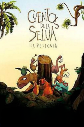 Cuentos de la Selva (2010)