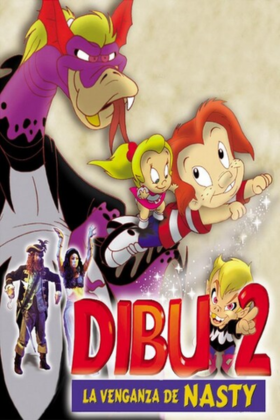 Dibu 2: La Venganza de Nasty (1998)