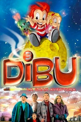 Dibu 3: La Gran Aventura (2002)