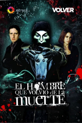 El Hombre que volvió de la Muerte