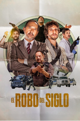 El Robo del Siglo