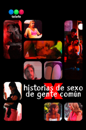 Historias de Sexo de Gente Común