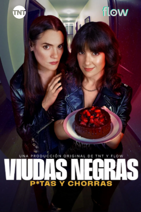 Viudas Negras: P*tas y Chorras