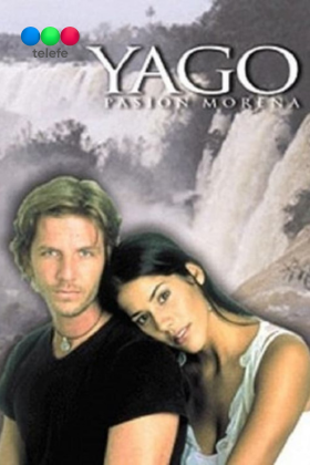 Yago, Pasión Morena
